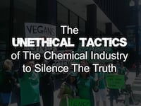 The Unethical Tactics Of The Chemical Industry To Silence The Truth