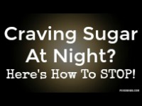 Craving Sugar At Night? Here’s How To Stop!